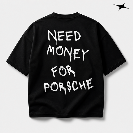 MIDNIGHT Camiseta Need Money For Porsche